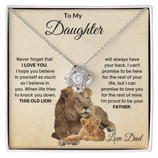TO MY DAUGHTER OLD LION LOVE KNOT